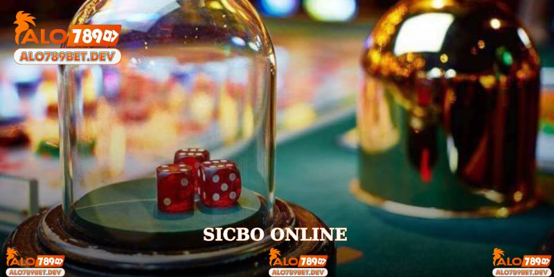 Sicbo Online Đỉnh Cao Giải Trí Tại Các Sòng Bài Trực Tuyến
